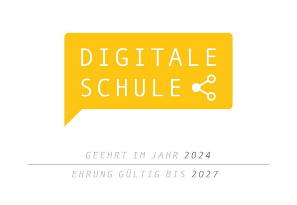 Digitale Schule - Geehrt im Jahr 2024 - Gültig bis 2027